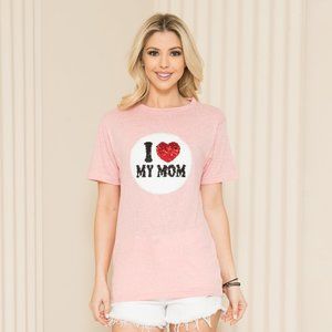 Acting Pro 'I Love My Mom' Short Sleeve Top